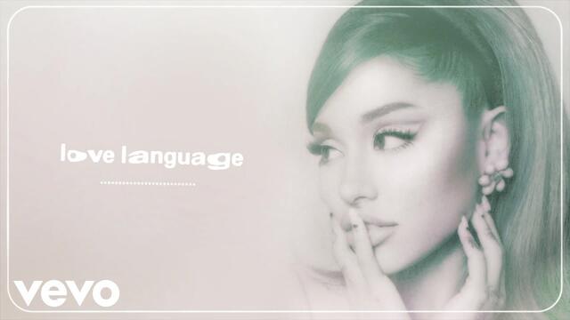 Ariana Grande - love language (audio)