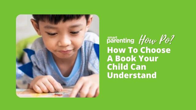 How To Choose A Book Your Child Can Understand