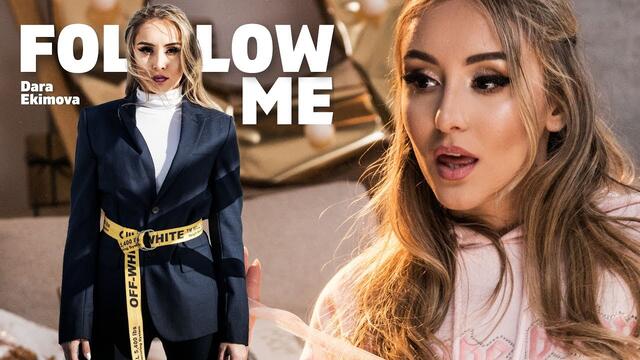 Dara Ekimova - Follow me