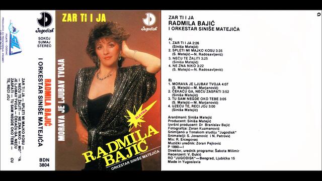 Radmila Bajic - Tu sam negde oko tebe - (Audio 1990)