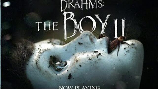 Brahms: The Boy II / Брамс: Момчето II (2020) БГ Субтитри Целият Филм