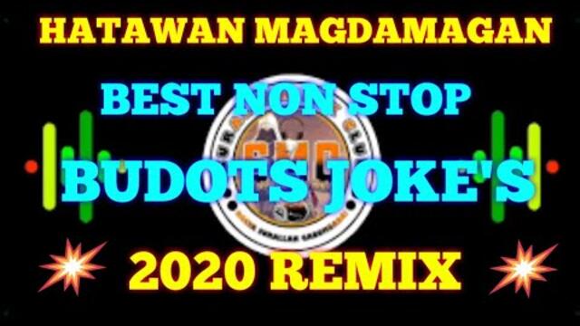 Non stop budots jokes 2020-2021 remix