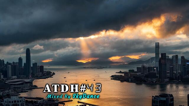 Addicted To Deep House - Best Deep House & Nu Disco Sessions Vol. #43 (Mixed by SkyDance)