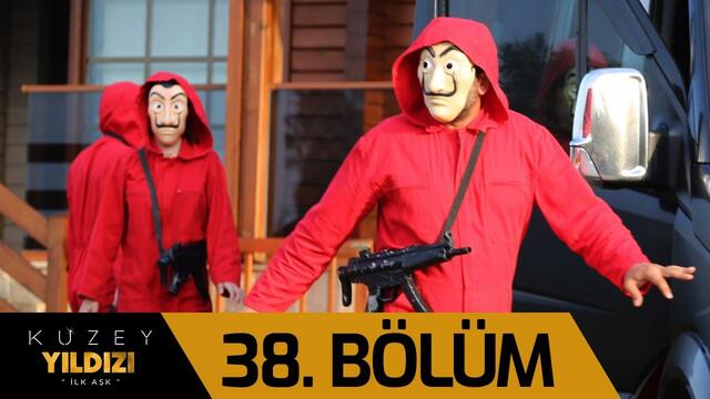 Kuzey Yıldızı İlk Aşk 38. Bölüm