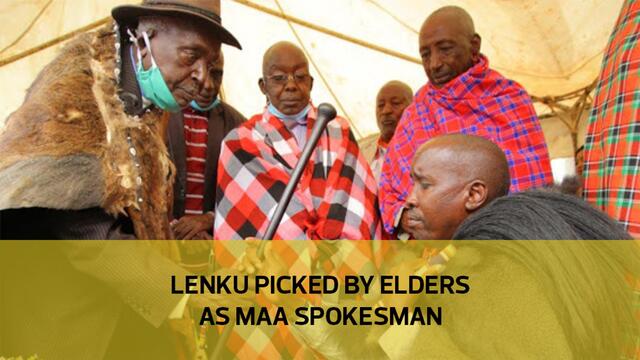 Lenku picked by elders as Maa spokesman
