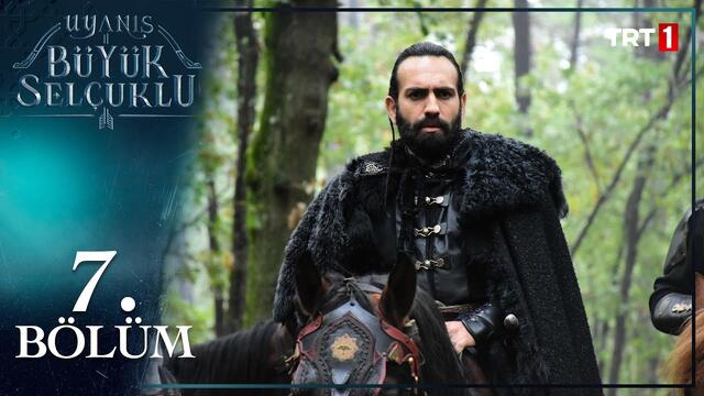 Uyanış: Büyük Selçuklu 7. Bölüm 🏹