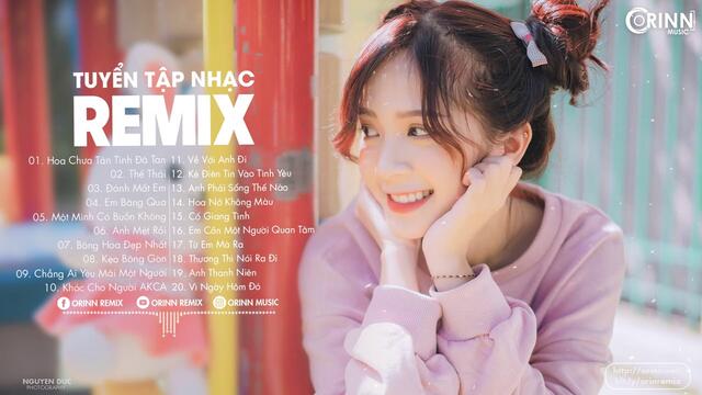 NHẠC TRẺ REMIX 2020 MỚI NHẤT HIỆN NAY - EDM Tik Tok ORINN REMIX - Lk Nhạc Trẻ Remix 2020 "Cực Phiêu"