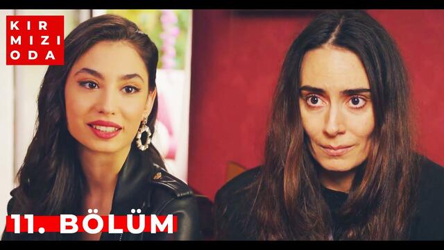 Kırmızı Oda | 11. Bölüm | "TÜL PERDE"