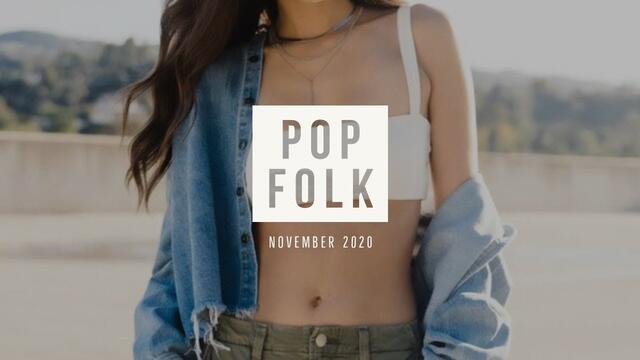 Поп-Фолк Микс Ноември 2020 / DJ Shake Pop-Folk Mix 2020 vol.4