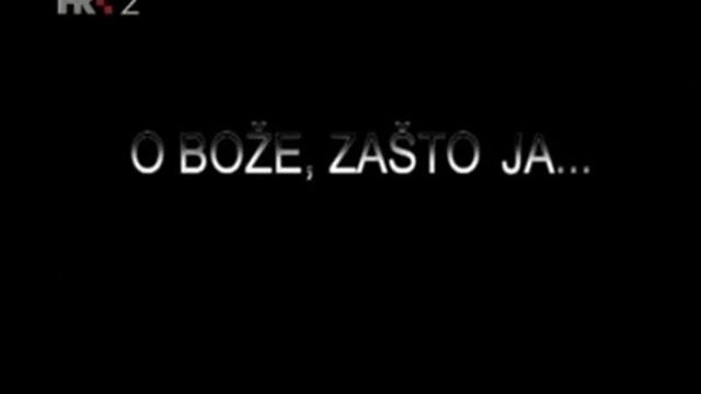 HRT: O Bože, zašto ja - dokumentarni film (2011.)