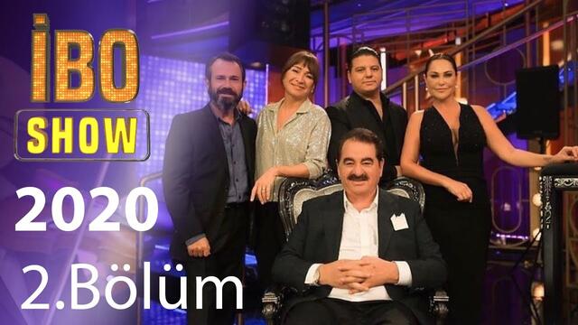 İbo Show 2020 - 2. Bölüm (Konuklar: Hülya Avşar & Kubat & Demet Akbağ & Olgun Şimşek)