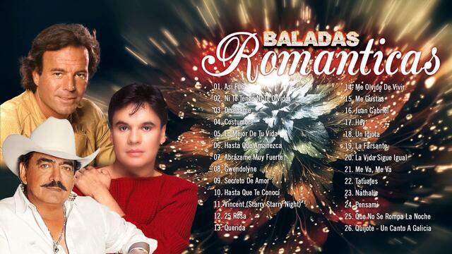 JUAN GABRIEL,JOAN SEBASTIAN Y JULIO IGLESIAS MIX 50 SUPER ÉXITOS BALADAS ROMÁNTICAS INOLVIDABLES 90S