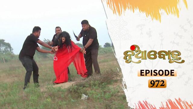 Nua Bohu | Full Ep 972 | 23rd Nov 2020 | Odia Serial – TarangTV