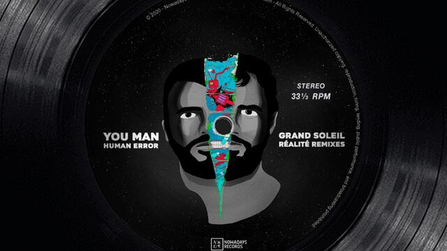 Grand Soleil - Human Error (You Man Remix)