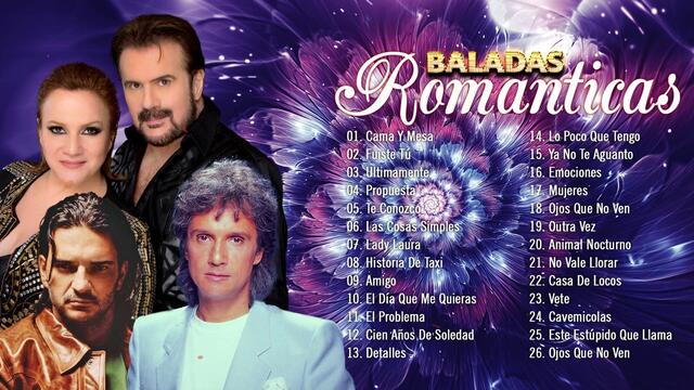 PIMPINELA, RICARDO ARJONA Y ROBERTO CARLOS MIX 50 SUPER ÉXITOS BALADAS ROMÁNTICAS INOLVIDABLES 90S