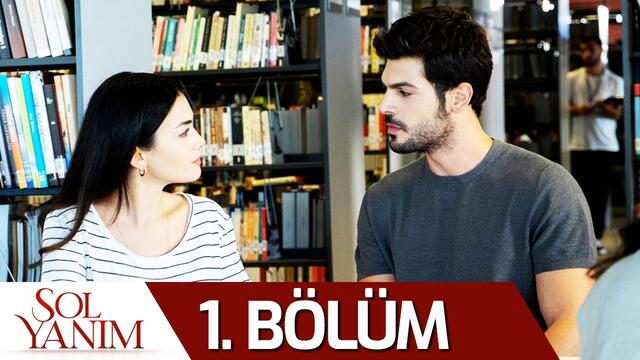Sol Yanım 1. Bölüm