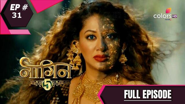 Naagin 5 | नागिन 5 | Episode 31 | 22 November 2020