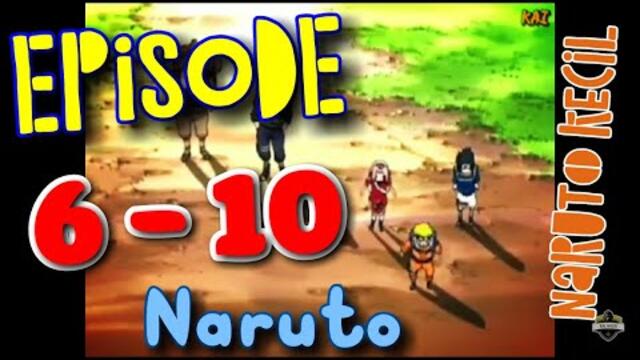 Naruto Uzumaki episode 6 - 10 bahasa indonesia full screen HD [ Sub indo ] Layar Full