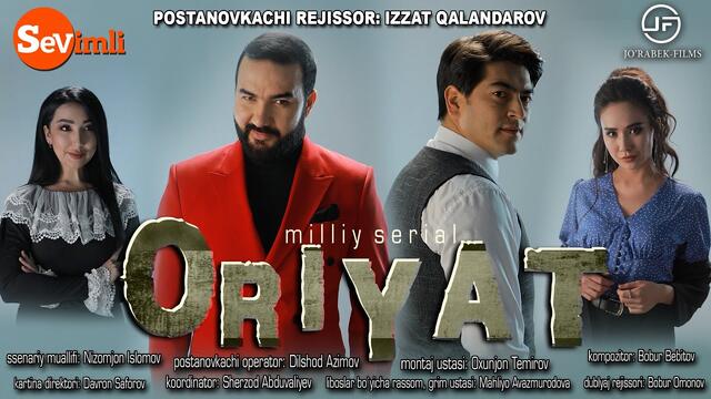 "ORIYAT" o'zbek milliy serial 11-QISM