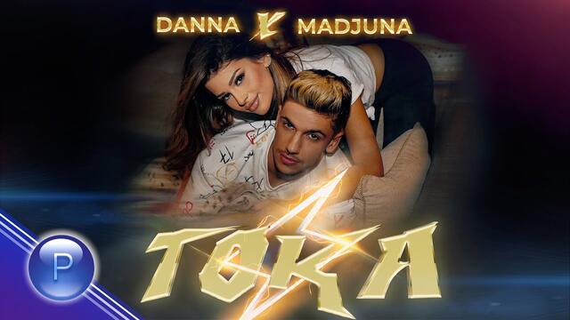 DANNA & MADJUNA - TOKA / Данна и Маджуна - Тока, 2020