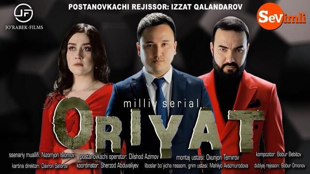 "ORIYAT" o'zbek milliy serial 13-QISM