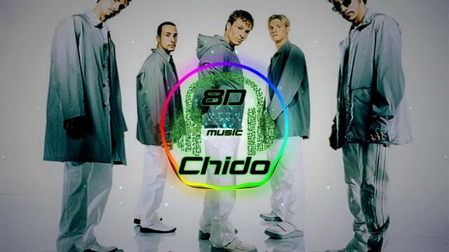 Backstreet Boys - I Want It That Way  (8D AUDIO)(Remix)