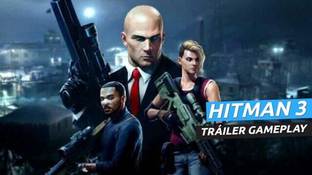 Hitman 3 - Tráiler Gameplay