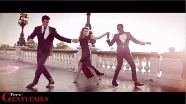 Forever Gentlemen - | LOVE [Corneille - Claire Keim - Roch Voisine]