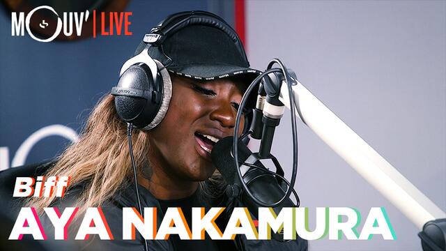 AYA NAKAMURA : "Biff" (Live @Mouv' Studios)