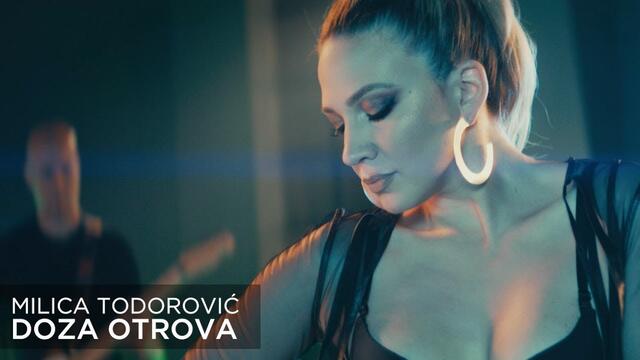 MILICA TODOROVIC - DOZA OTROVA (Official video)