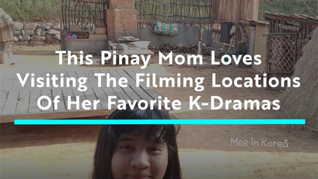 This Pinay in Korea Loves Visiting K-Drama Filming Locations