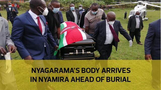 Nyagarama's body arrives in Nyamira ahead of burial