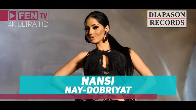 NANSI - Nay-dobriyat / НАНСИ - Най-добрият