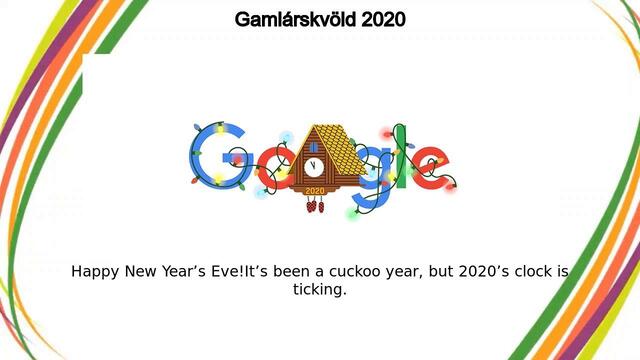 Gamlárskvöld | Gamlárskvöld 2020 Google Doodle 2021
