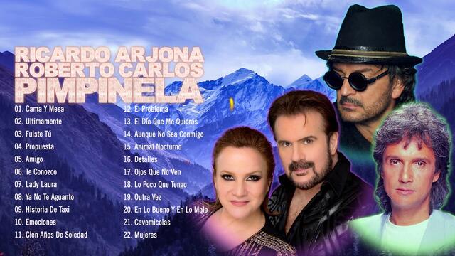 PIMPINELA, RICARDO ARJONA Y ROBERTO CARLOS MIX 30 CANCIONES ROMANTICAS MÁS HERMOSAS INOLVIDABLES 90S