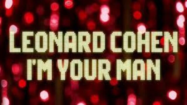 Leonard Cohen - I'm Your Man - С вградени  BG субтитри
