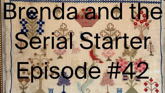 Brenda and the Serial Starter - Episode #40