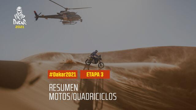 #DAKAR2021 - Etapa 3 - Wadi Ad-Dawasir / Wadi Ad-Dawasir - Resumen Moto/Quadriciclos