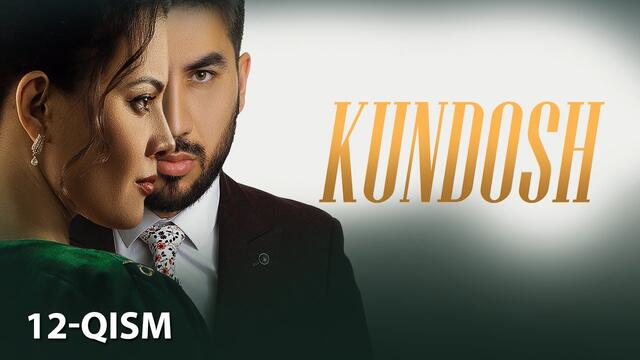 Kundosh (o'zbek serial) | Кундош (узбек сериал) 12-qism