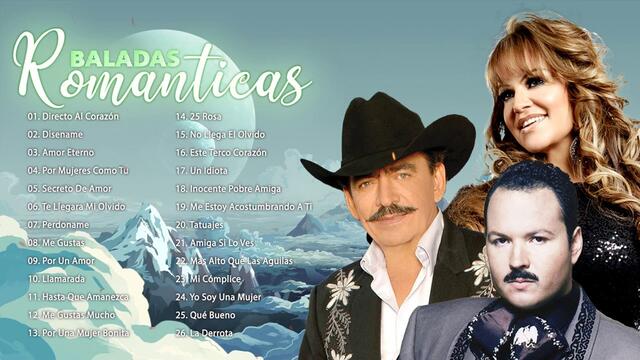 JOAN SEBASTIAN, JENNI RIVERA Y PEPE AGUILAR EXITOS LAS 30 SUPER ÉXITOS BALADAS ROMANTICAS INMORTALES