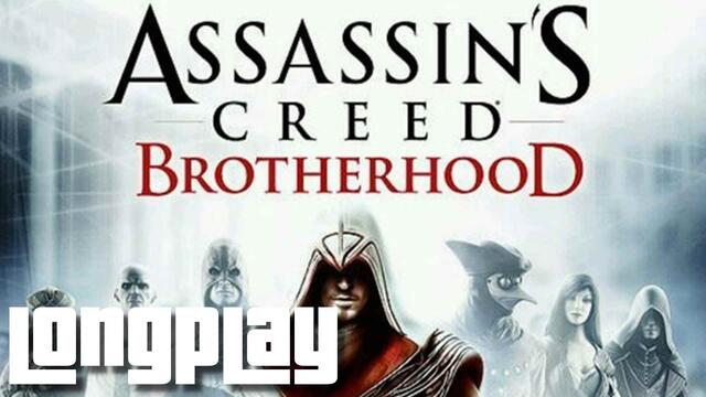 Assassin's Creed Brotherhood - Full Game Walkthrough (No Commentary Longplay)