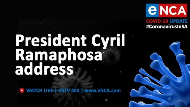 President Cyril Ramaphosa addresses the nation