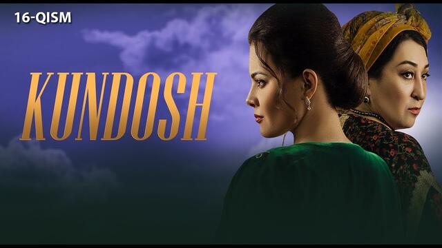 Kundosh (o'zbek serial) | Кундош (узбек сериал) 16-qism