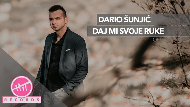 Dario Šunjić - Daj mi svoje ruke (OFFICIAL VIDEO)