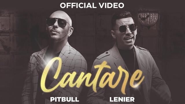 Pitbull ft. Lenier - Cantare (Official Video)