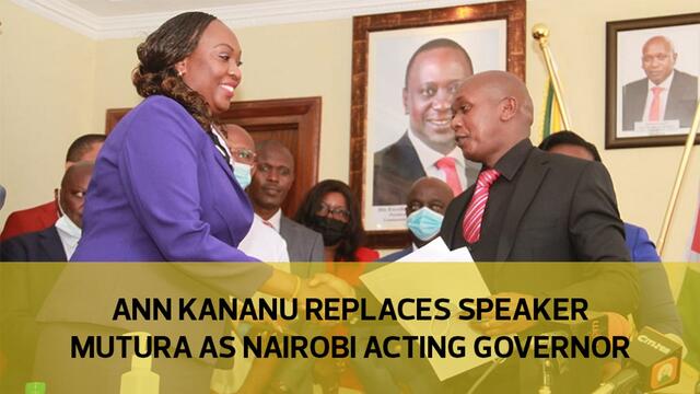 Anne Kananu replaces Speaker Mutura as Nairobi acting Governor