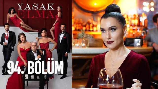 Yasak Elma 94. Bölüm