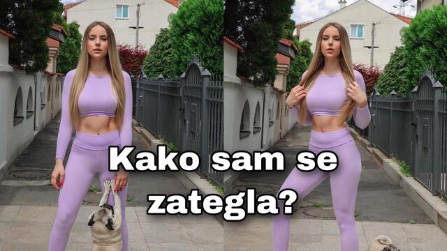 Kako sam se zategla? + Cao celulitu