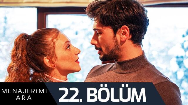 Menajerimi Ara 22. Bölüm