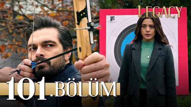 Emanet 101. Bölüm | Legacy Episode 101